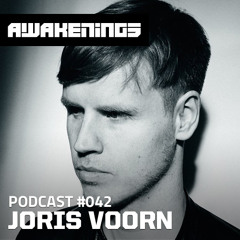 Awakenings Podcast #042 - Joris Voorn