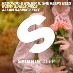 Redondo & Bolier- Every Single Piece (Allan Ramirez Edit)