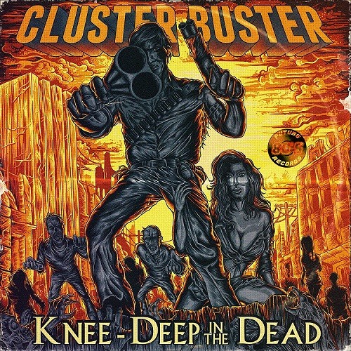 Cluster Buster - Regiment Of The Undead (New album April 4th)