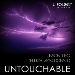 **Out Now** UFO & Keileigh Macdonald - Untouchable