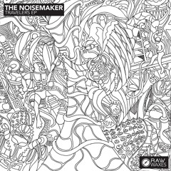The Noisemaker - Travelers EP (part three) incl. Abstract Division & Blind Observatory remixes