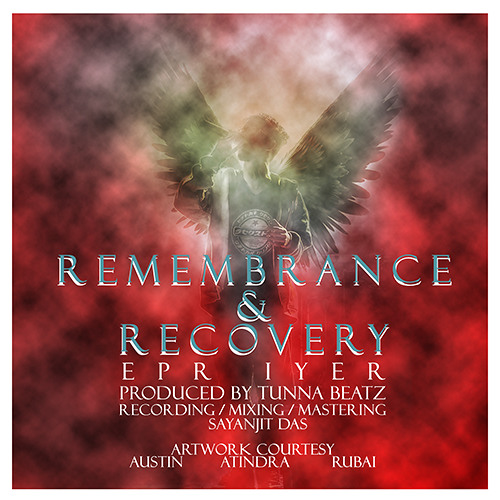 EPR - Remembrance and Recovery (Produced by Tunna Beatz)