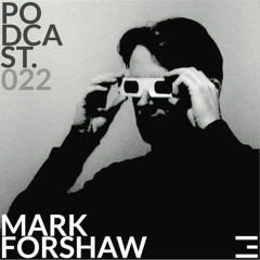 Ekstrakt Podcast 022 Mark Forshaw