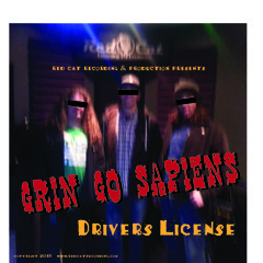 Grin Go Sapiens, Drivers License