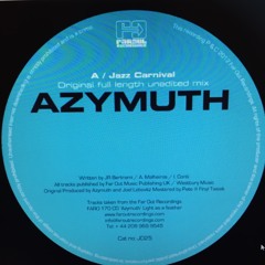Azymuth 'Jazz Carnival' (Full Length Unedited Mix) [Far Out Recordings - Disco   Funk]