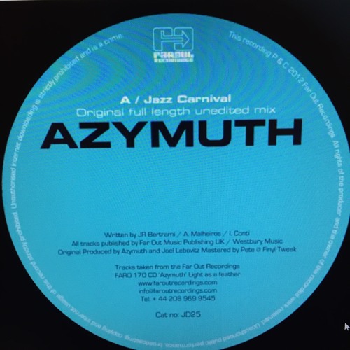 Azymuth 'Jazz Carnival' (Full Length Unedited Mix) [Far Out Recordings - Disco   Funk]