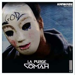Comah - La Purge (Original Mix)