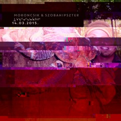 Moroncsik & Szobahipszter live @ LÄRM 14.03.2015