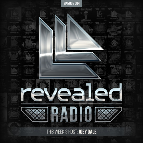 Revealed Radio 004 - Joey Dale