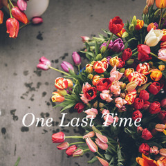 One Last Time
