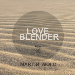 Love Blender (Original Mix)