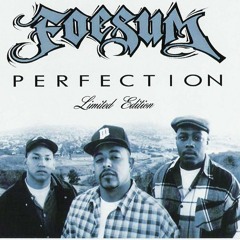 Foesum - Some Things Never Change (G Funk)