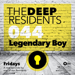 TheDeepResidents 044 - Legendary Boy - Tunnel FM