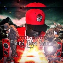 LITTLE JOYCY - Sound Dèyè Sound | 2015(Prod By.DjRastine)