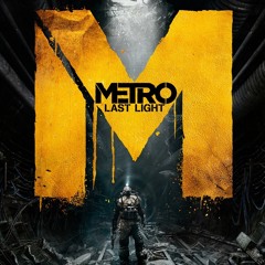 Metro Last Light Theme (Guitar)