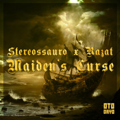 Stereossauro ✖ Razat - Maiden's Curse