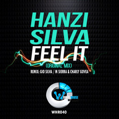 Hanzi Silva - Feel It (M Sierra & Charly Govea Supertribe Mix)