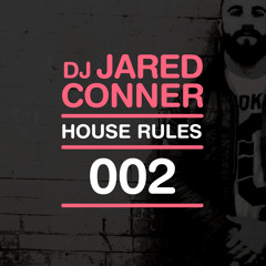 HOUSE RULES || 002
