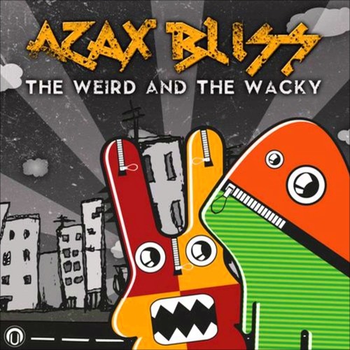 Azax~Bliss - Fucking Bass