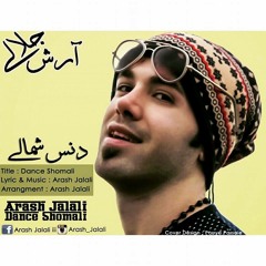 Arash Jalali- Dance Shomali