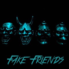 Fake Friends(Mask Freestyle)