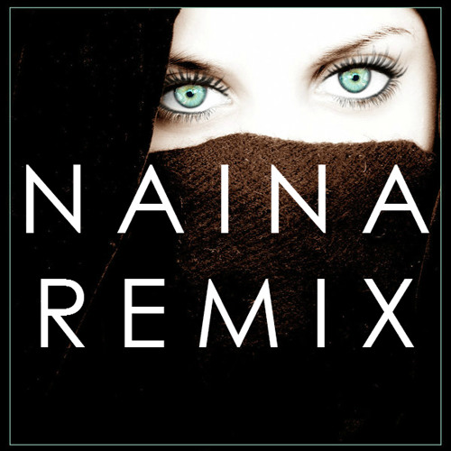Shaun Atwal - Jaan - Naina Tere (Remix)