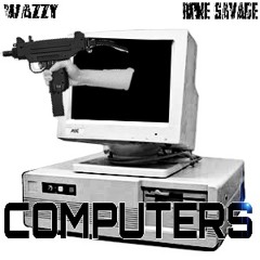 Rone Savage X Wazzy - Computers (LEG TEAM DISS)