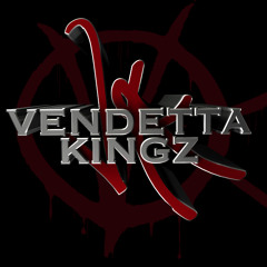 Donz On A Mission - Vendetta Kingz