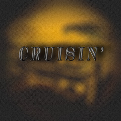 Cruisin'