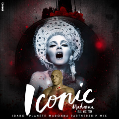 Iconic (Idaho Planete Madonna Partnership Mix)