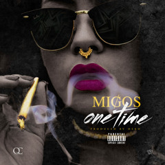 Migos x Monte Carlo - One Time (Rmx.)