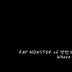 Where U At by Rap Monster