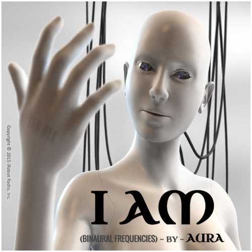 AURA - "I AM" (Binaural Frequencies Mix)