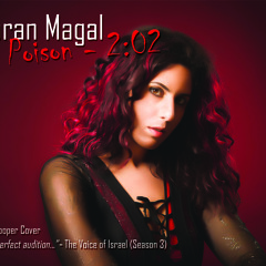 Moran Magal - Poison - Alice cooper cover