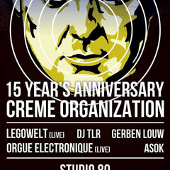 ASOK @ 15 Years Of Creme Organization - Studio 80 (14 - 03 - 2015)