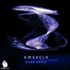 Ambrela - Blind Dance (Futur-E Remix) [Mind Field Records] Preview