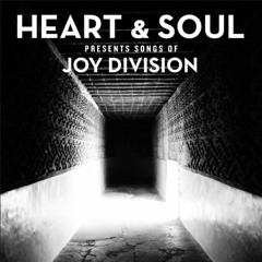 Joy Division - Heart And Soul (MadMartigan ReEdition)