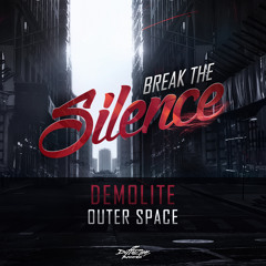Demolite - Outer Space [ALBUM TEASER]