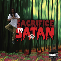 Yung Xela - Sacrifice To Satan [Prod. RARE AKUMA]