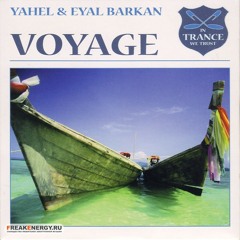 Yahel & Eyal Barkan - Voyage (Miss Melera Set Unknown Edit)
