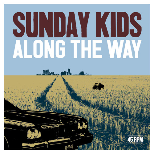 Sunday Kids - Along The Way