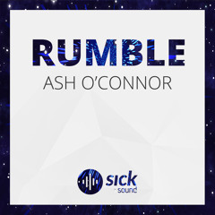Ash O'Connor - Rumble (Free Download)