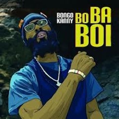 Bo Ba Boi - Bongo Kanny