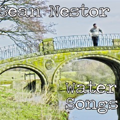 03. Sean Nestor - The Swimming Song (Louden Wainwright III)