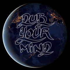 09. Dub Your Mind 120bpm