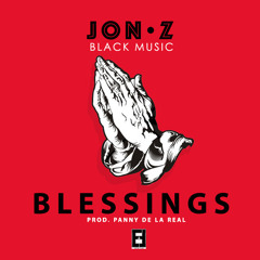Jon - Z - Blessings (Freestyle)