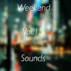 Weekend Sounds Vol.15(March 27th - March 29)