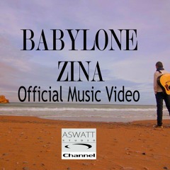 Babylone|Zina-بابيلون|زينة
