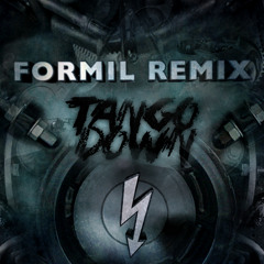 Tango Down [Formil Remix] - Beganie-Beatz