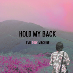 Hold My Back